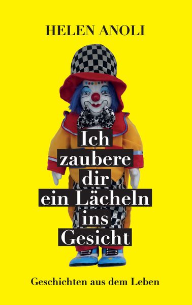 Cover von Ich zaubere dir ein Lächeln ins Gesicht