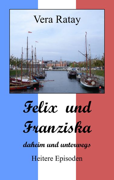Cover von Felix und Franziska