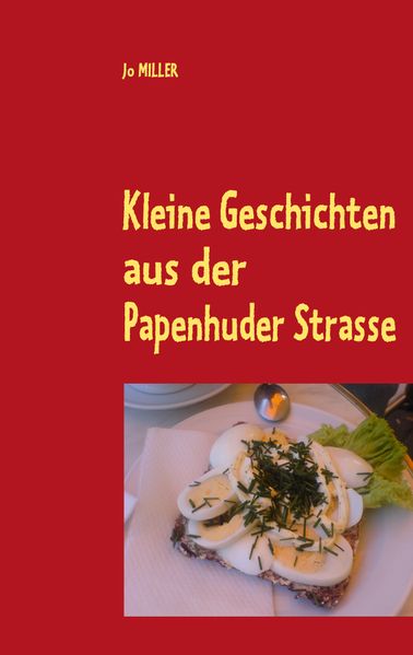Cover von Kleine Geschichten aus der Papenhuder Strasse