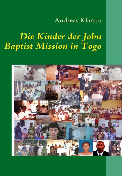 Cover von Die Kinder der John Baptist Mission in Togo