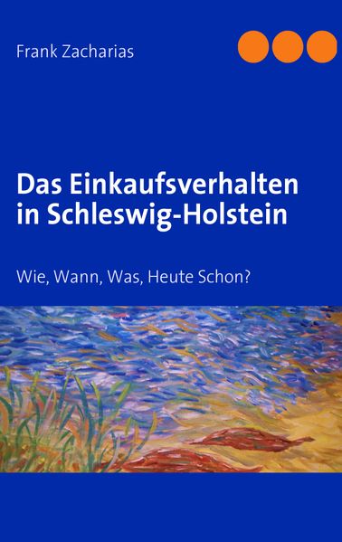 Cover von Das Einkaufsverhalten in Schleswig-Holstein
