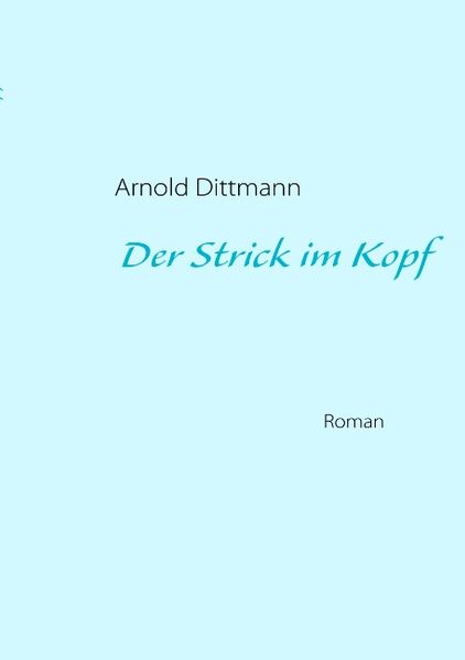 Cover von Der Strick im Kopf