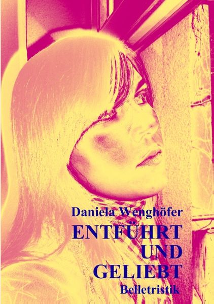 Cover von ENTFÜHRT UND GELIEBT