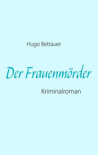 Cover von Der Frauenmörder
