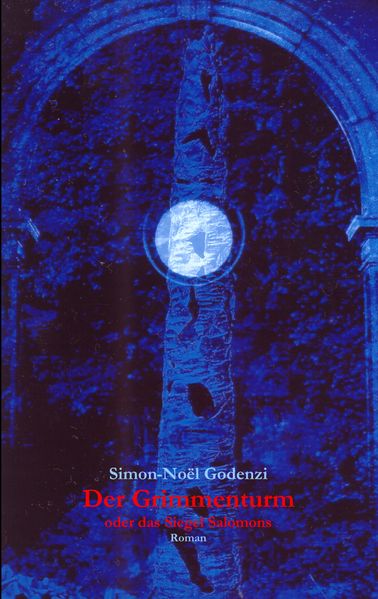 Cover von Der Grimmenturm oder das Siegel Salomons