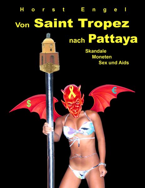 Cover von Von Saint Tropez nach Pattaya