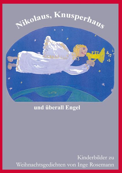 Cover von Nikolaus, Knusperhaus und überall Engel