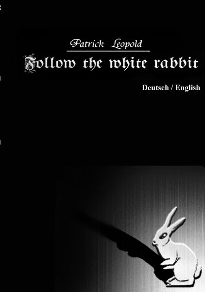 Cover von Follow the white rabbit