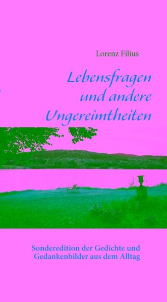 Cover von Lebensfragen und andere Ungereimtheiten