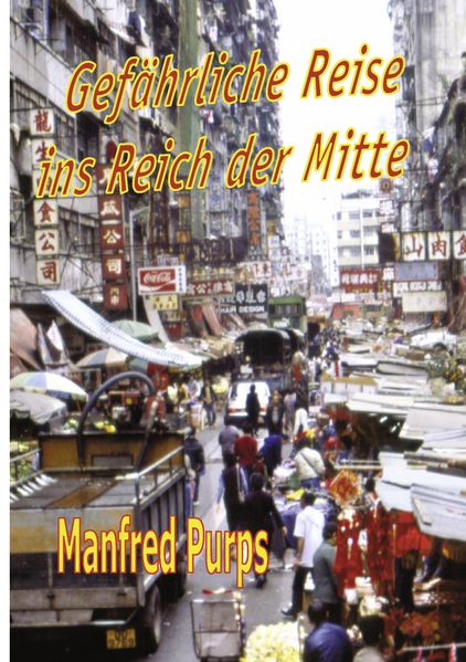 Cover von Gefährliche Reise ins Reich der Mitte