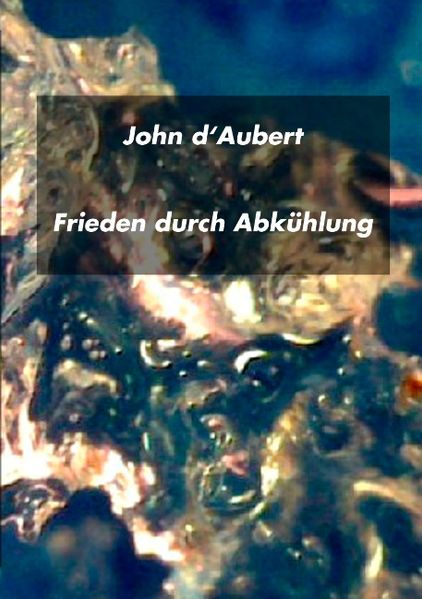 Cover von Frieden durch Abkühlung