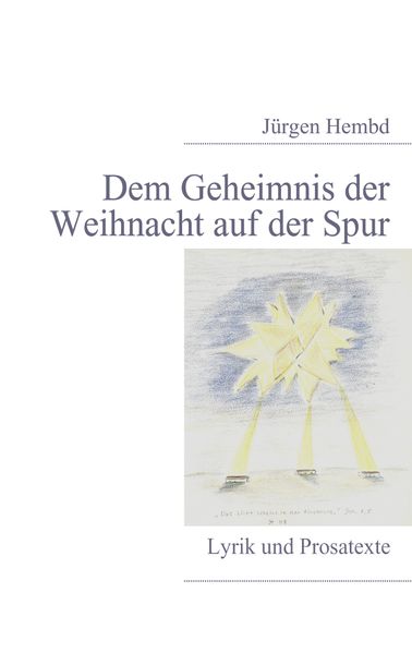 Cover von Dem Geheimnis der Weihnacht auf der Spur