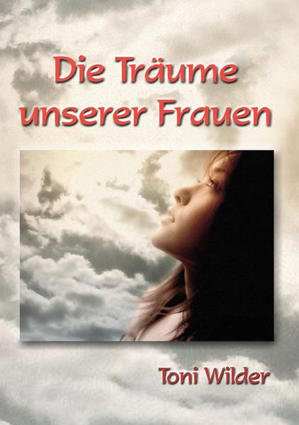 Cover von Die Träume unserer Frauen