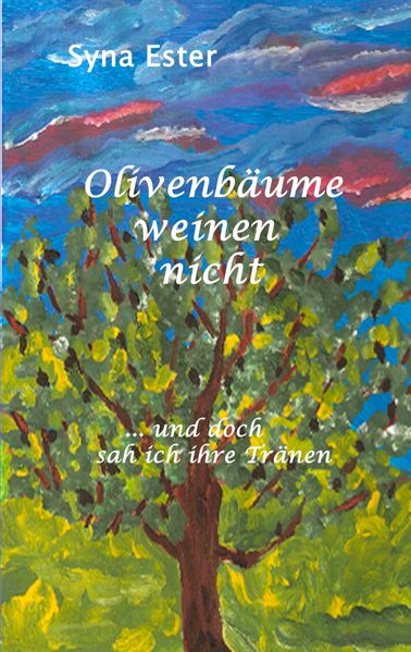 Cover von Olivenbäume weinen nicht