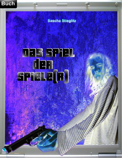 Cover von Das Spiel der Spiele(r)
