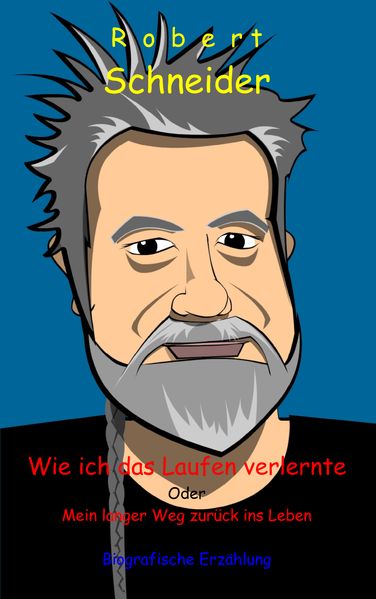 Cover von Wie ich das Laufen verlernte