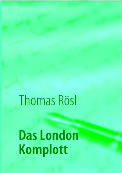 Cover von Das London Komplott