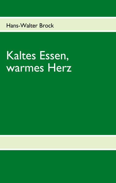 Cover von Kaltes Essen, warmes Herz