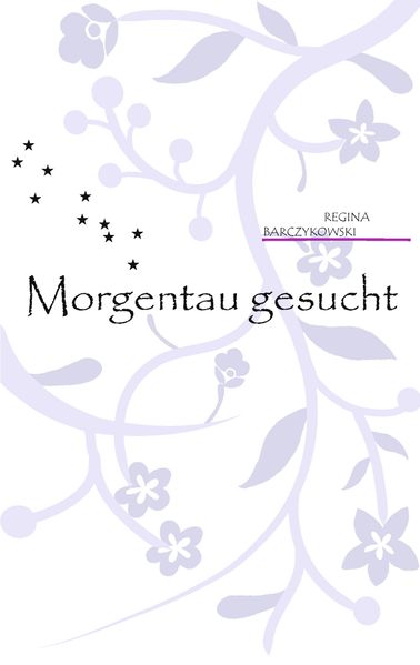 Cover von Morgentau gesucht