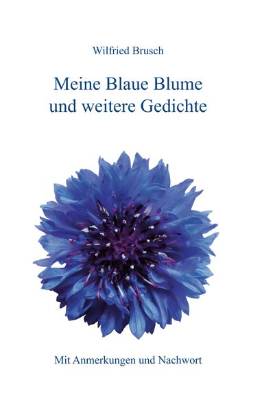 Cover von Meine Blaue Blume und weitere Gedichte