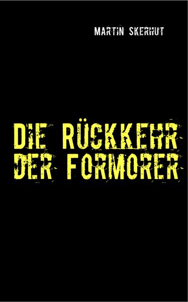 Cover von Die Rückkehr der Formorer