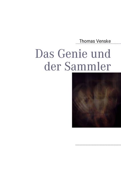 Cover von Das Genie und der Sammler