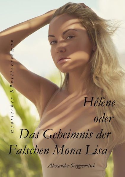 Cover von Hélène Das Geheimnis der falschen Mona Lisa