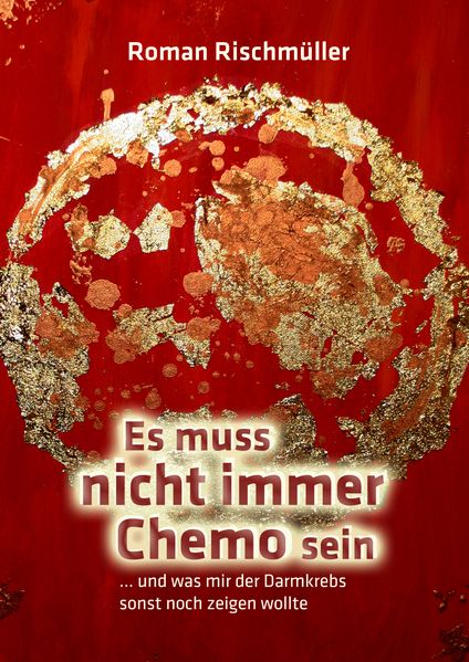 Cover von Es muss nicht immer Chemo sein