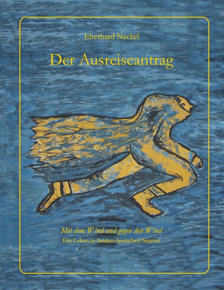 Cover von Der Ausreiseantrag