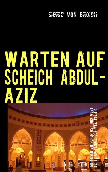 Cover von WARTEN AUF SCHEICH ABDUL-AZIZ
