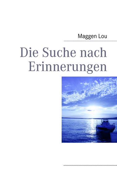 Cover von Die Suche nach Erinnerungen