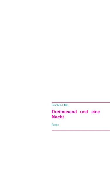 Cover von Dreitausend und eine Nacht