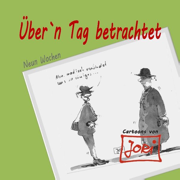 Cover von Über’n Tag betrachtet