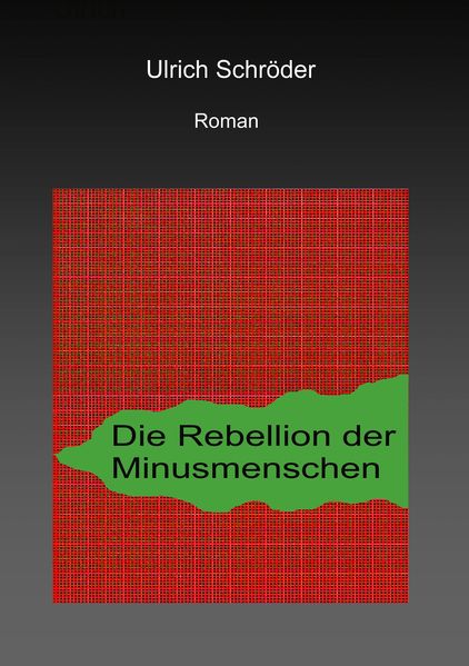 Cover von Die Rebellion der Minusmenschen