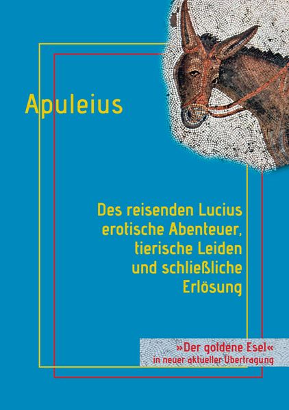 Cover von Des reisenden Lucius erotische Abenteuer, tierische Leiden und schließliche Erlösung