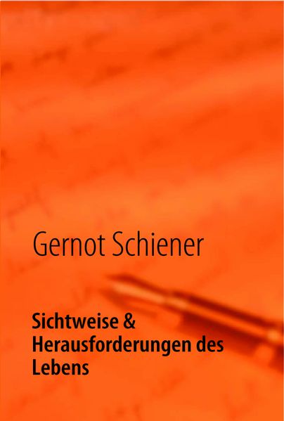 Cover von Sichtweise & Herausforderungen des Lebens