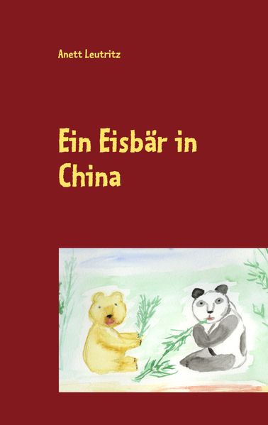 Cover von Ein Eisbär in China