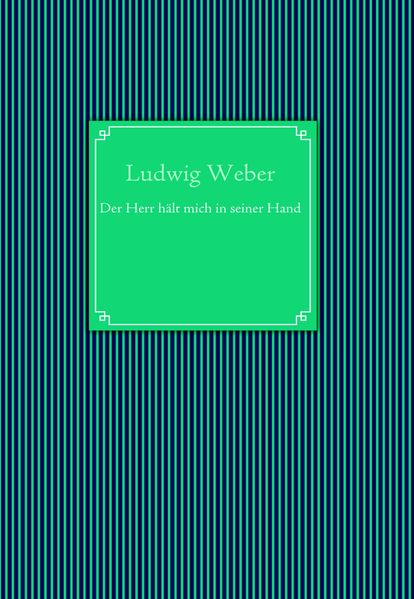 Cover von Der Herr hält mich in seiner Hand