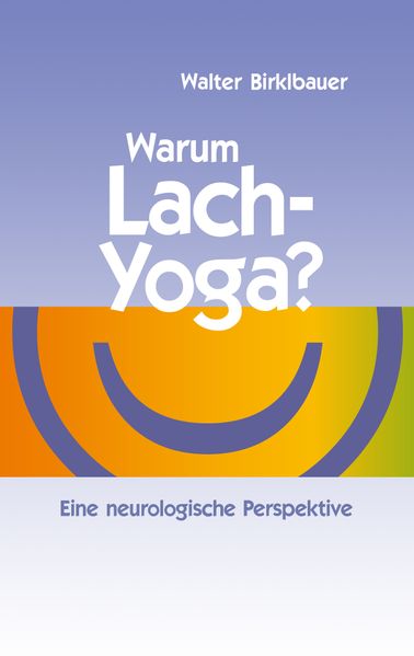 Cover von Warum Lach-Yoga?