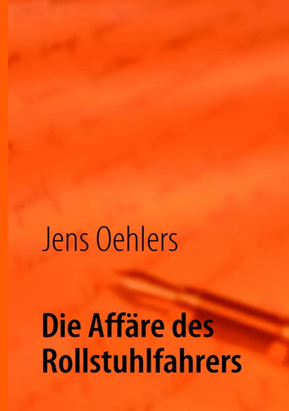 Cover von Die Affäre des Rollstuhlfahrers