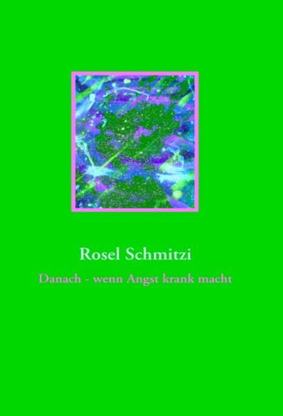 Cover von Danach – wenn Angst krank macht