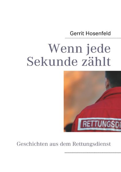 Cover von Wenn jede Sekunde zählt