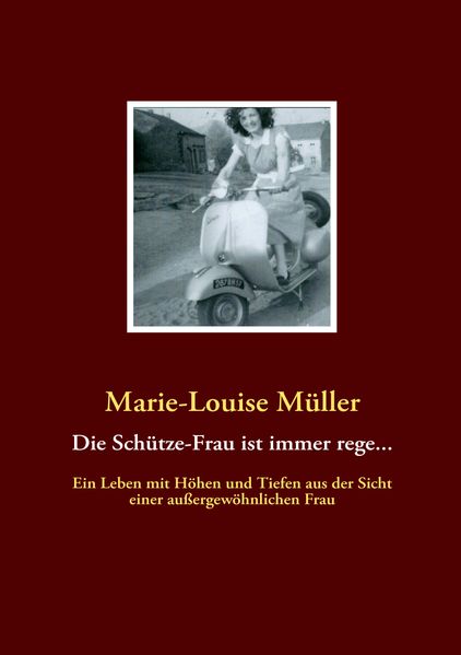 Cover von Die Schütze-Frau ist immer rege…