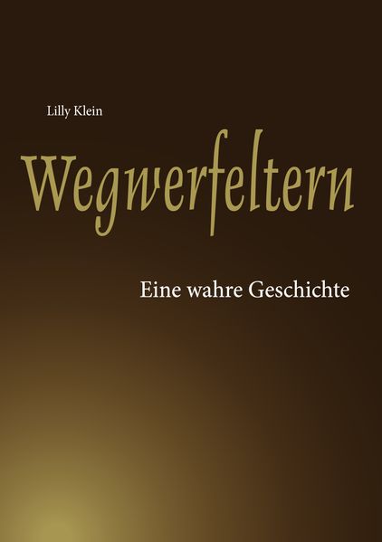 Cover von Wegwerfeltern