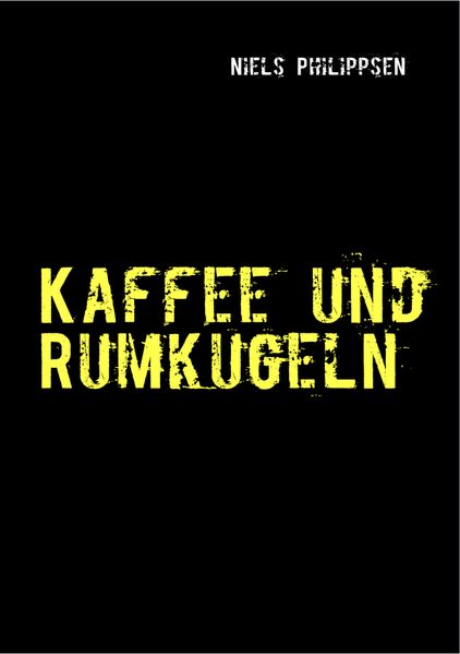 Cover von Kaffee und Rumkugeln