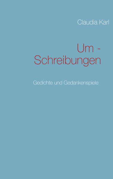Cover von Um – Schreibungen