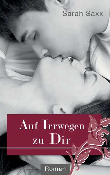 Cover von Auf Irrwegen zu Dir