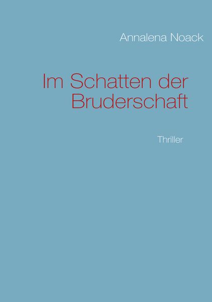 Cover von Im Schatten der Bruderschaft