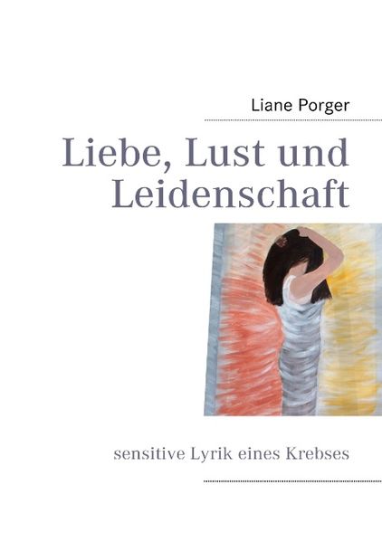 Cover von Liebe, Lust und Leidenschaft