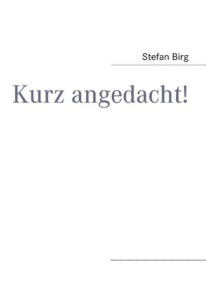 Cover von Kurz angedacht!